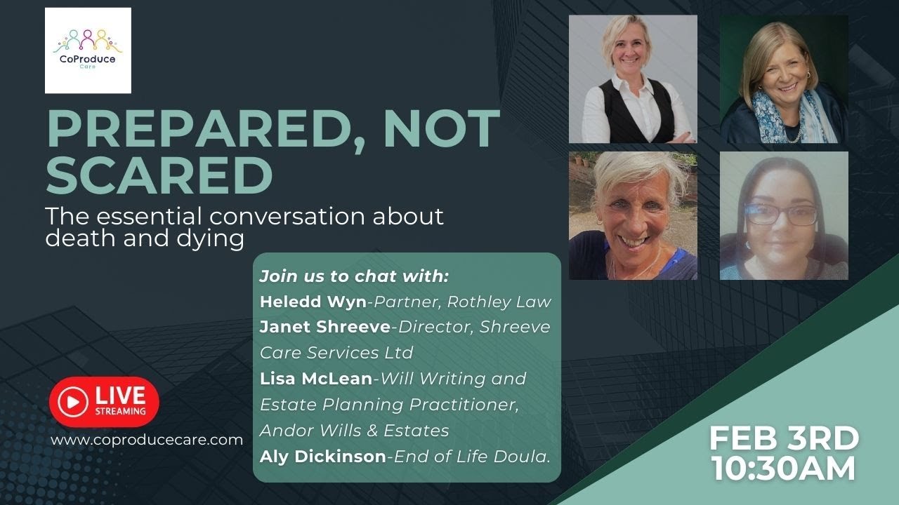 Prepared, Not scared - THE Essential Conversation about Death and Dying
