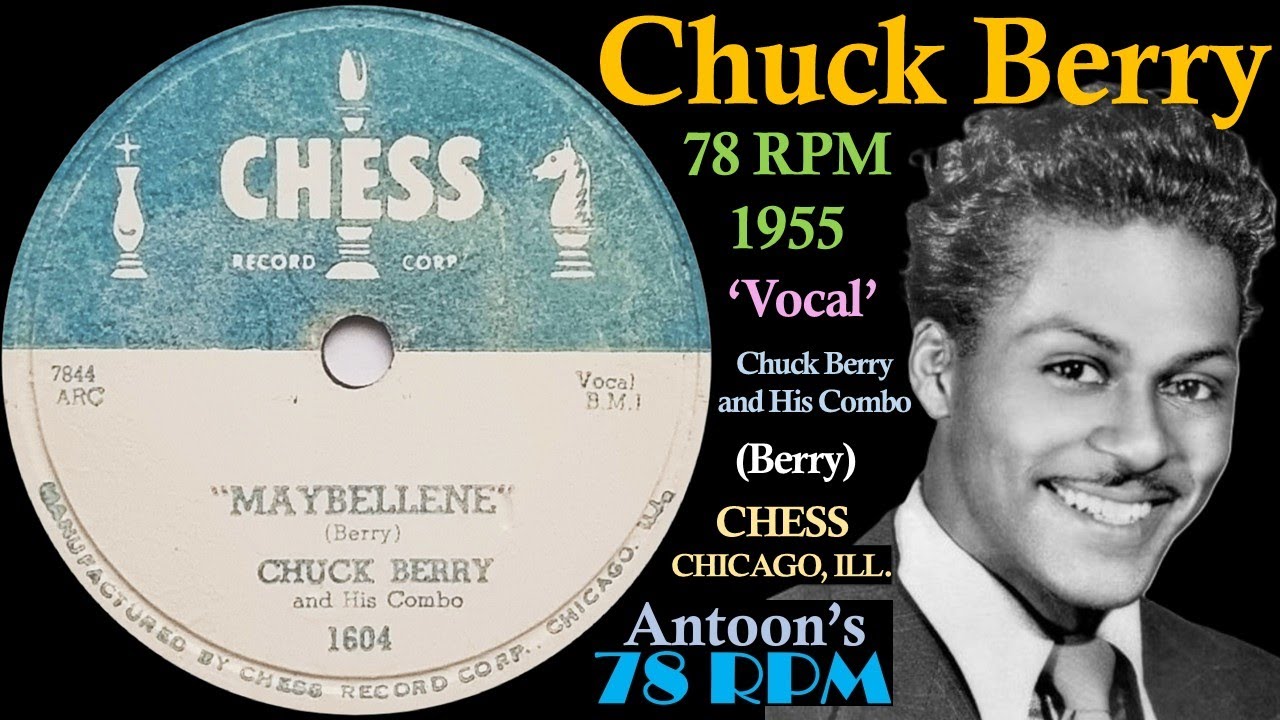 Chuck Berry | Maybellene | Chess 78 rpm | 1955 USA