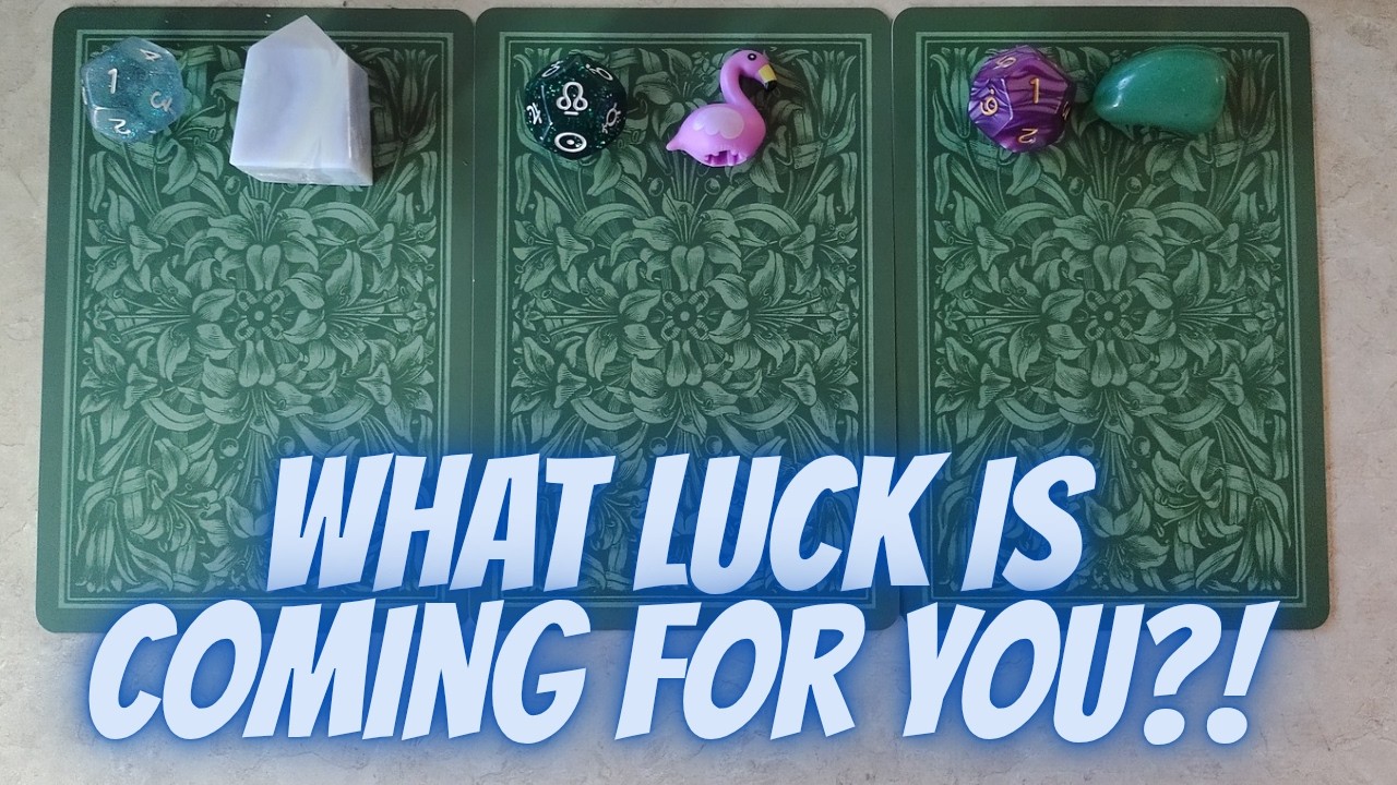 What Luck Is Coming For You?! 🍀🥠🤞 | Psychic Pick A Card Tarot Reading 🔮✨🧿