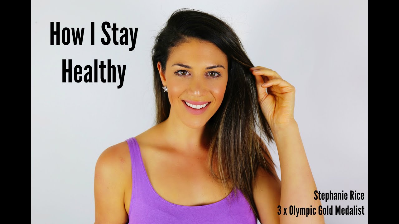 HOW I STAY HEALTHY | Stephanie Rice