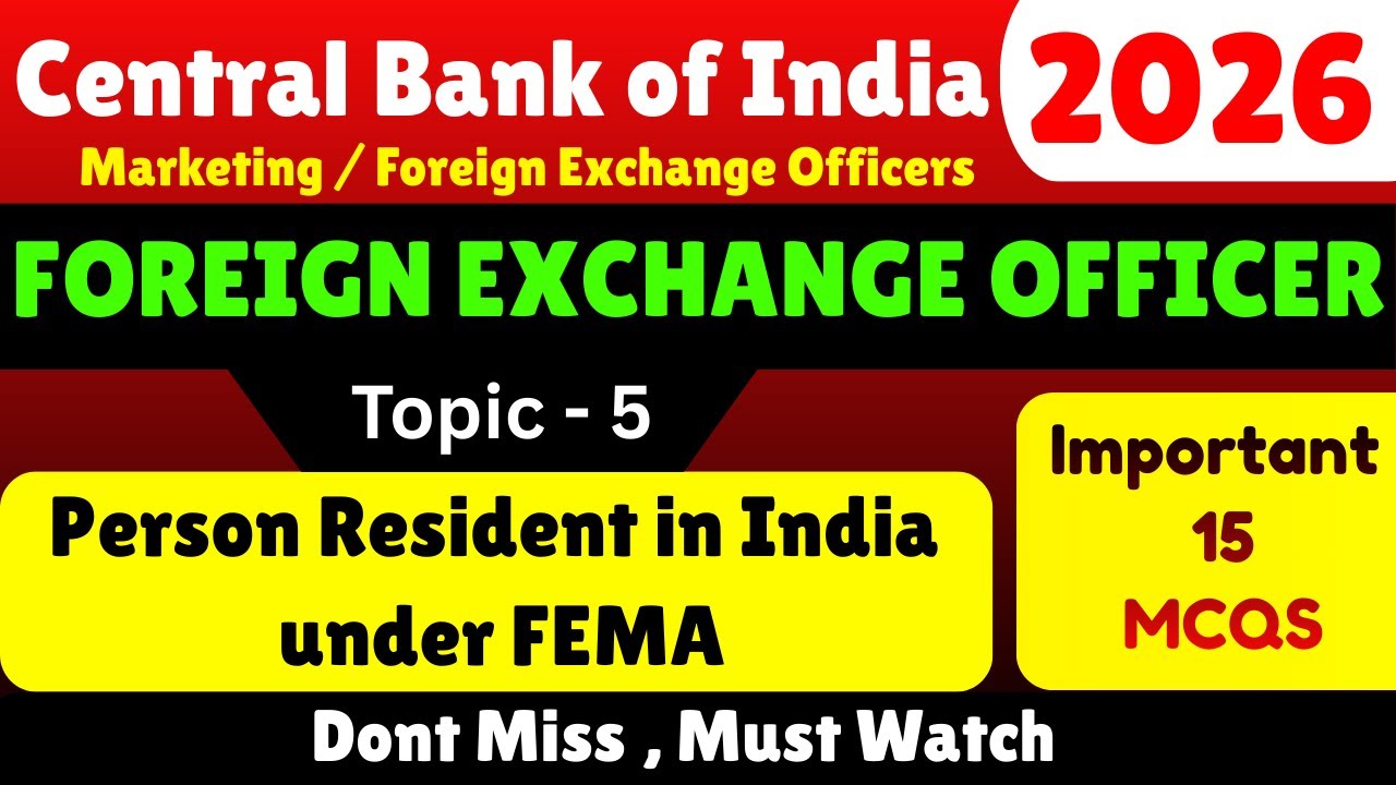 Person Resident in India under FEMA MCQS | CBI 2026 Forex officer PDF | CBI Foreign Exchange officer