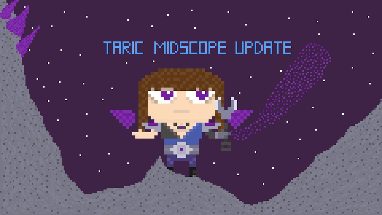 Taric midscope update (fanmade)