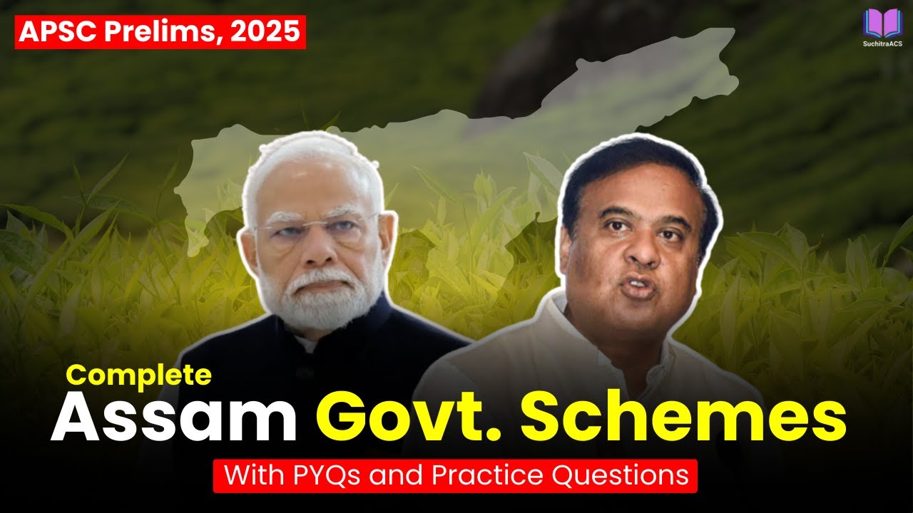 Assam Govt. Schemes in One Shot | APSC Prelims 2025