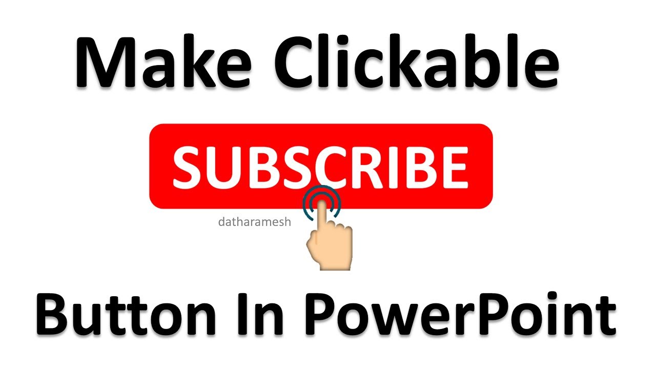 How to Make Clickable Subscribe Button In PowerPoint