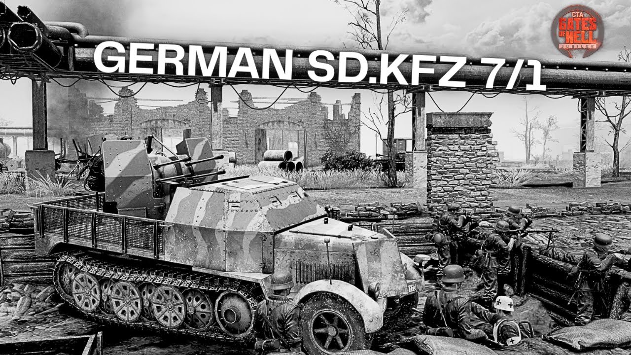 SD.KFZ 7/1 (2cm) || Gates of Hell: Jubilee || German Conquest S6E1
