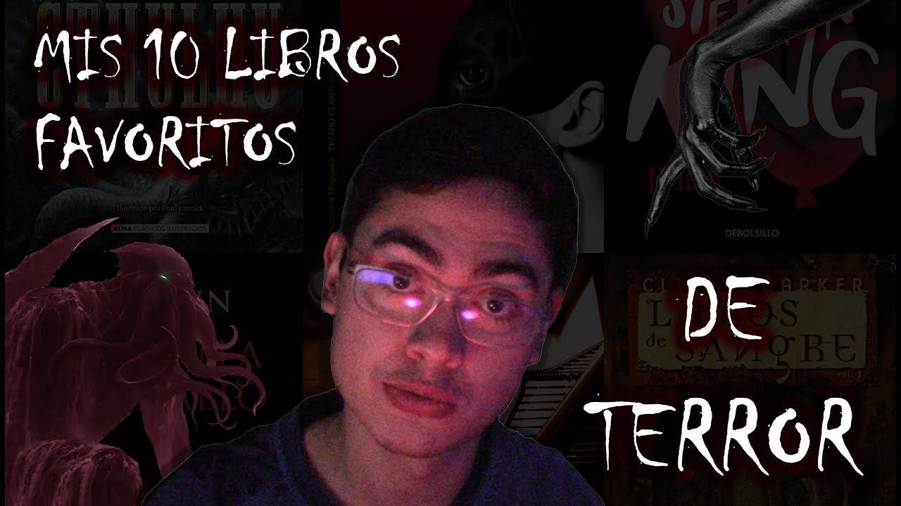 Mis 10 libros favoritos de TERROR