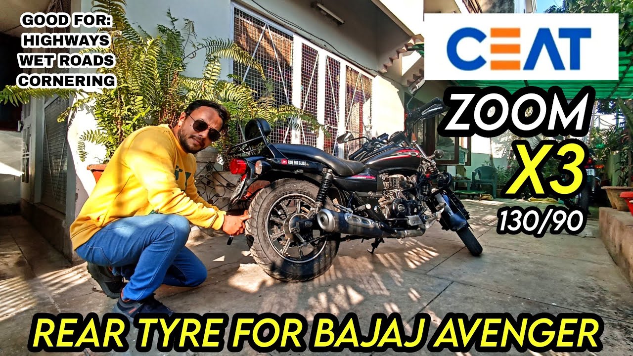 New Ceat Zoom X3 Tyre for My Bajaj Avenger Street 220 | Ceat zoom x3 130/90-15