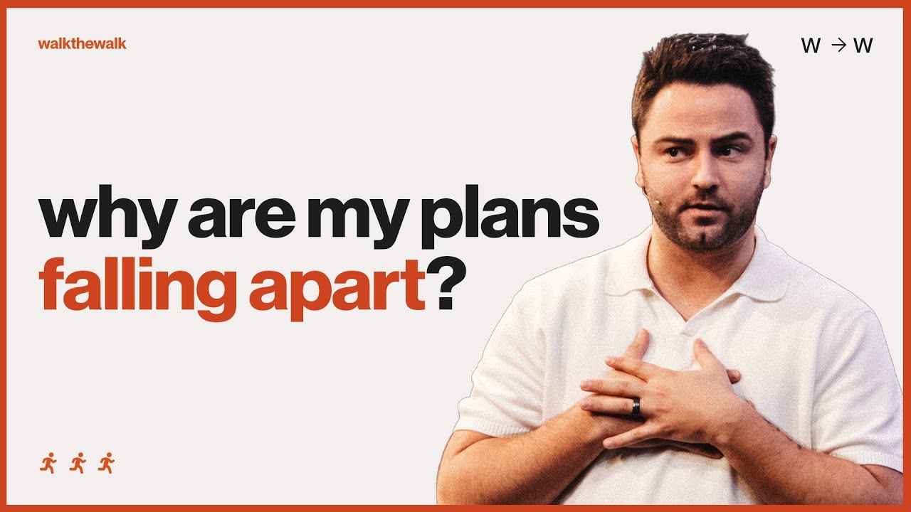 WHY ARE MY PLANS FALLING APART?  | PASTOR LUKE LEZON