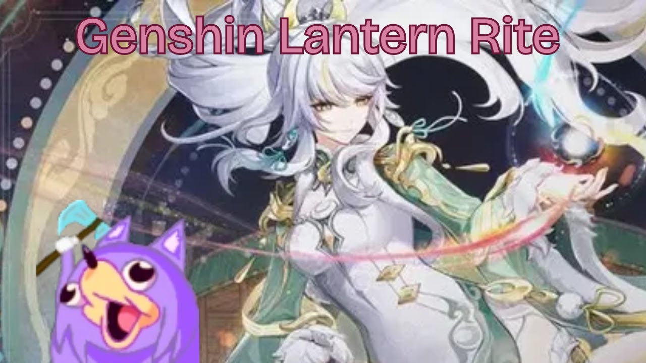 Lantern Rite Genshin Stream