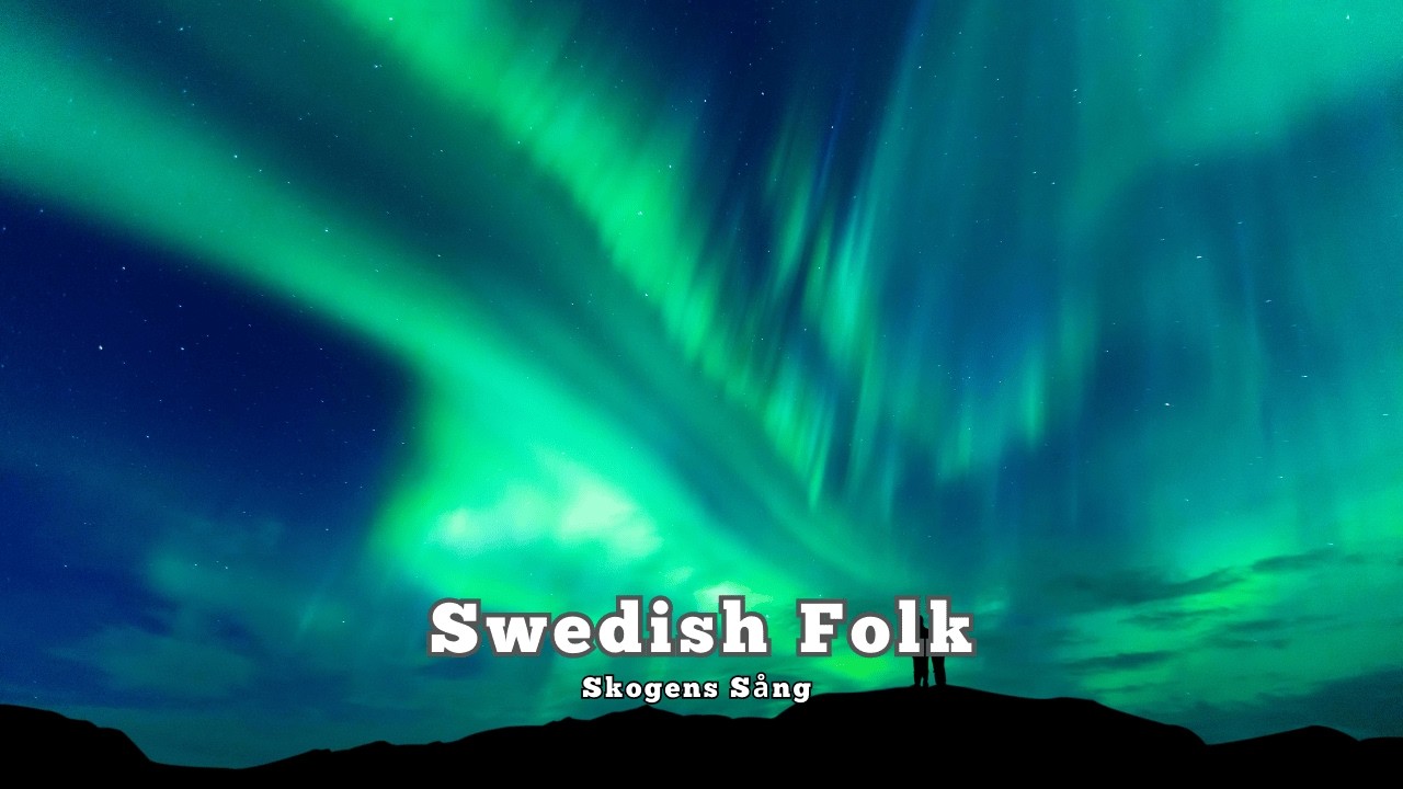 “Swedish Folk Music – Song of the Forest | Relaxing Ambient Music”