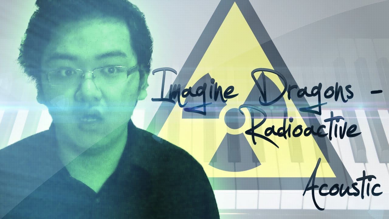 Radioactive - Imagine Dragons [cover]