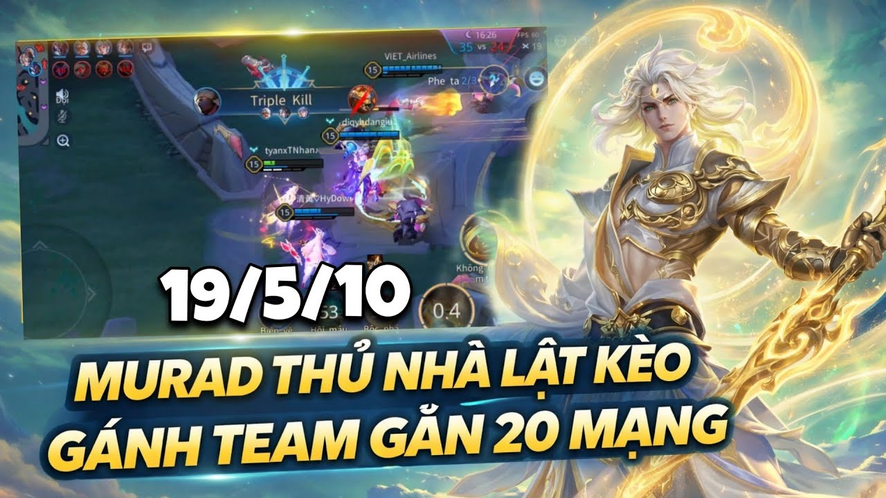 MURAD MÙA MỚI ĐƯỢC TĂNG SM DMG QUÁ TO - THỦ NHÀ LẬT KÈO GẦN 20 MẠNG MÃN NHÃN