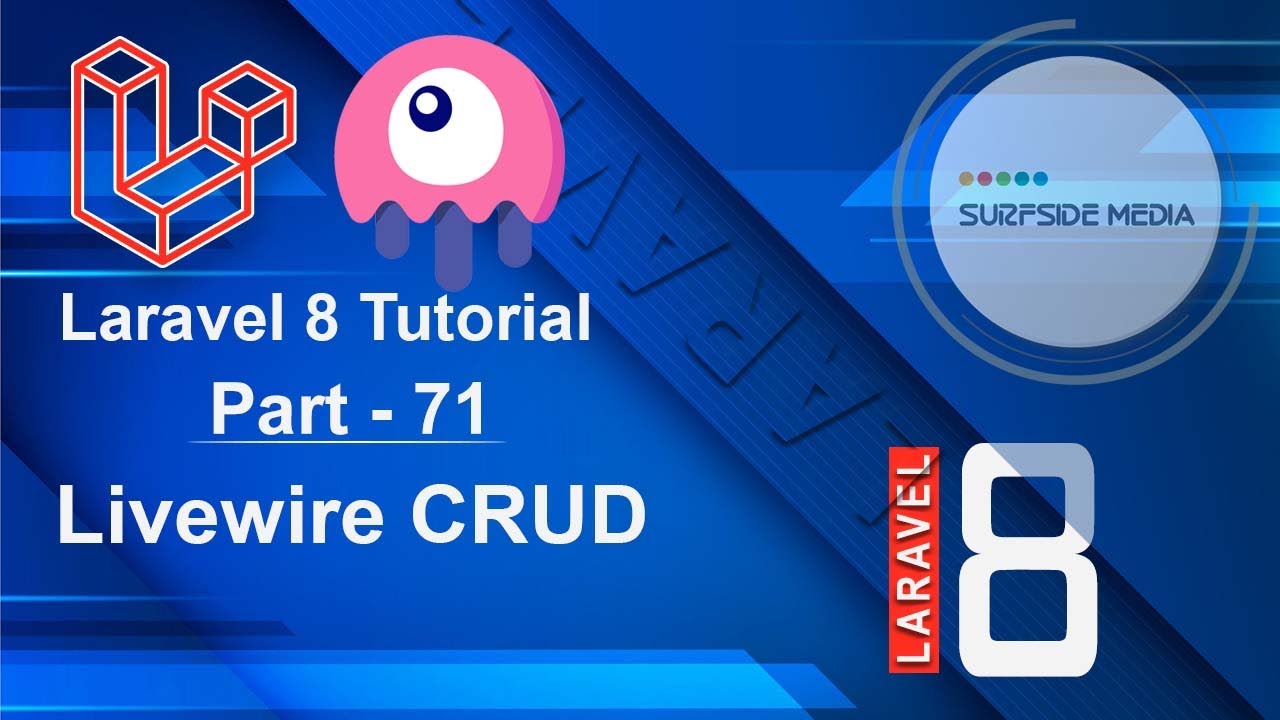 Laravel 8 Tutorial - Livewire CRUD