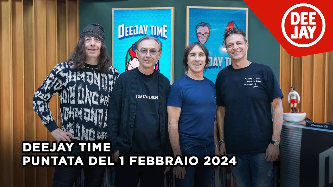 Deejay Time - Puntata del 1 febbraio 2024