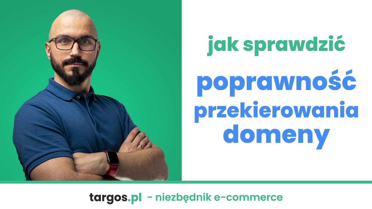 Jak sprawdzić poprawność przekierowania domeny za darmo?
