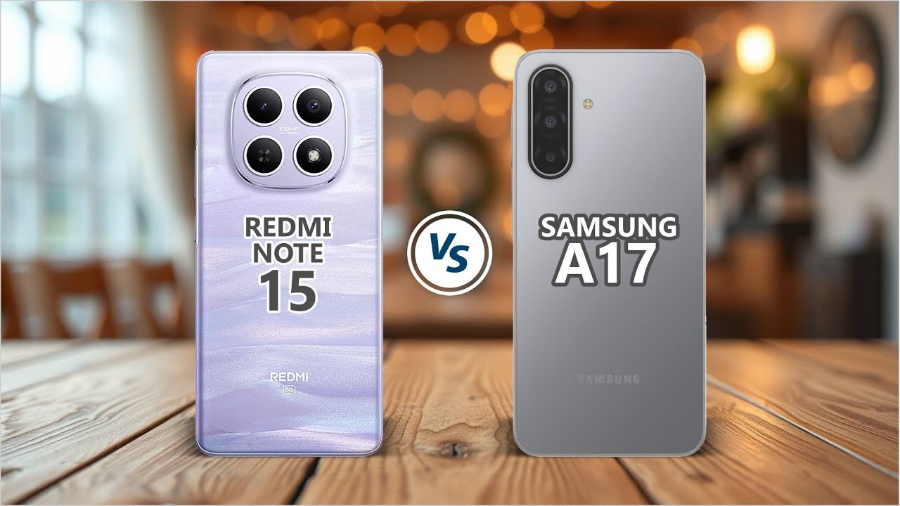 REDMI NOTE 15 vs SAMSUNG A17 | Camera Results Analysis, Battery Life & Display Quality