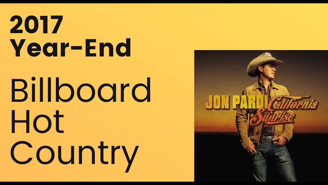 Billboard 2017 Top 100 Year-End Hot Country