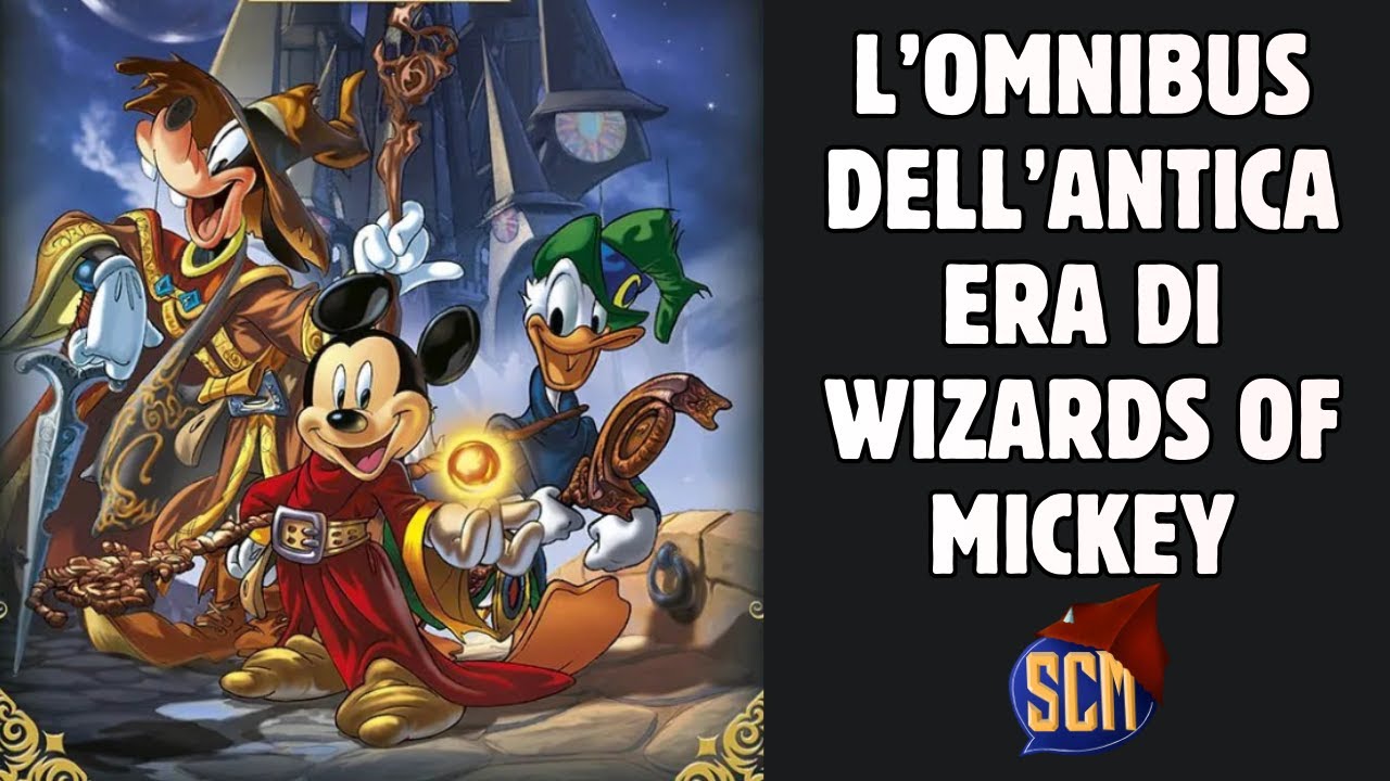 L'antica Era, il primo Omnibus di Wizards of Mickey!