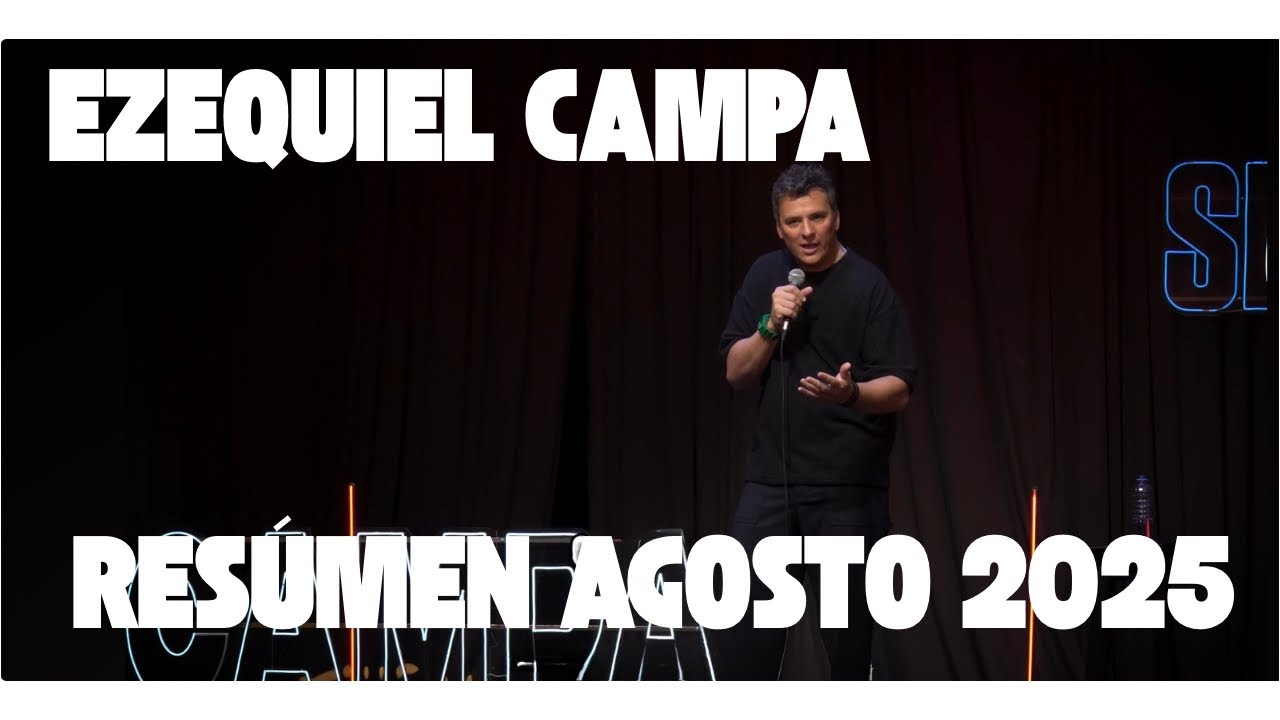 EZEQUIEL CAMPA STAND UP - RESÚMEN MENSUAL DE MOMENTILLOS!!!