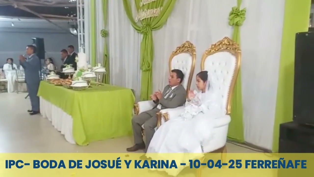 🛑BODA - IPC | DE JOSUÉ Y KARINA | 10-04-25- FERREÑAFE