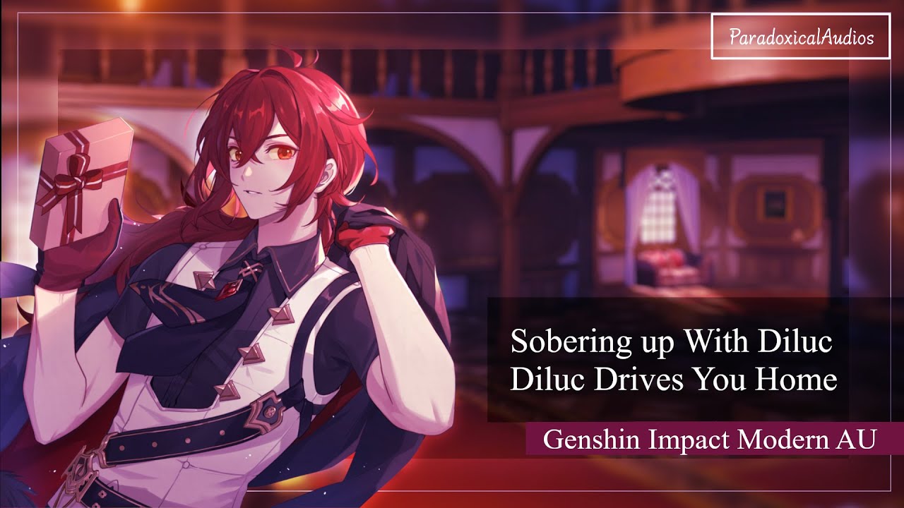 Diluc Cares for You | Tipsy Listener | Genshin impact Modern AU | Diluc x Listener ASMR