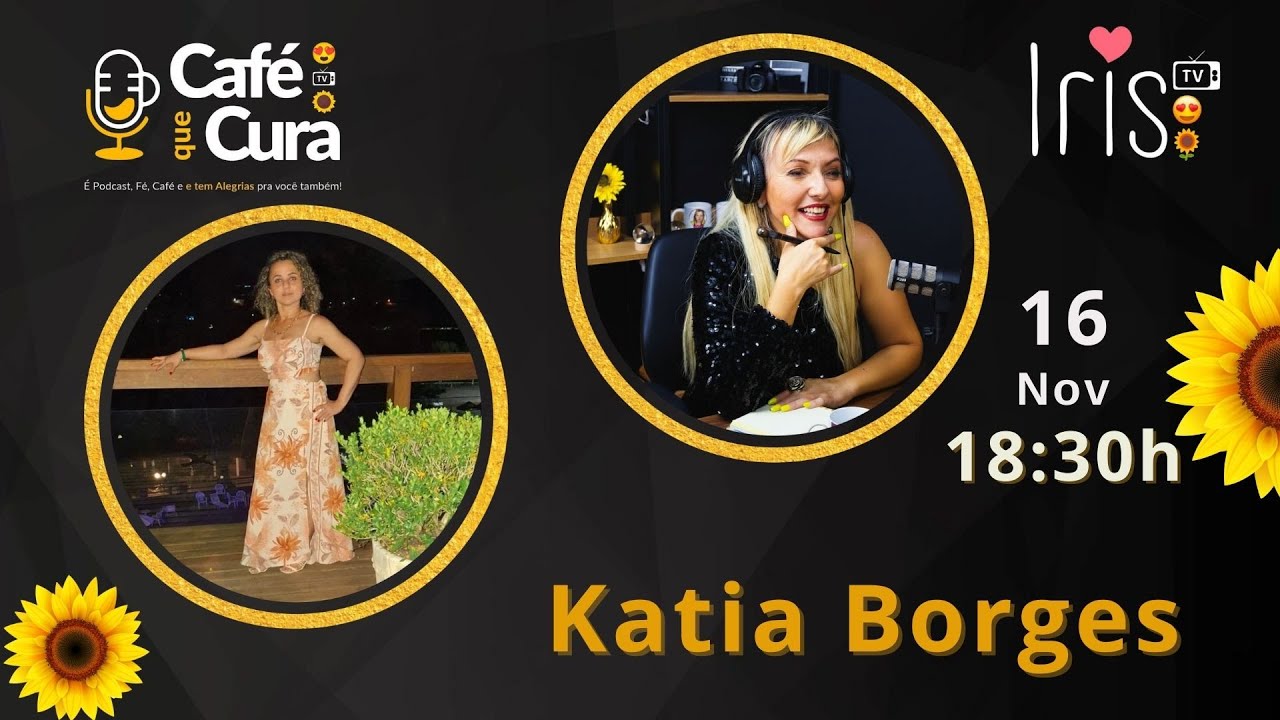 Episódio #142 - Katia Borges
