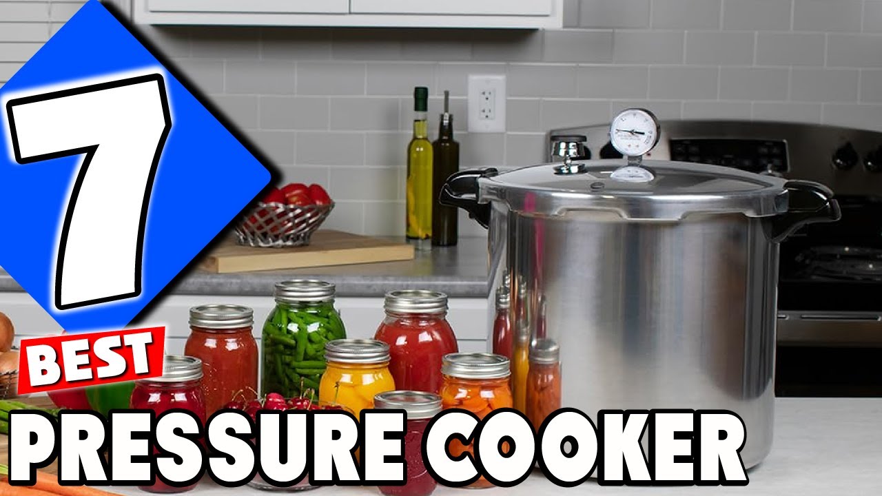 7 Best Pressure Cookers for Quick and Easy Cooking