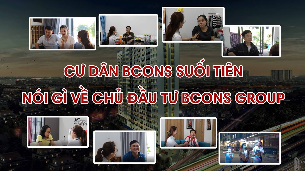 Cư d&acirc;n căn hộ Bcons Suối Ti&ecirc;n n&oacute;i g&igrave; về Chủ đầu tư BCONS GROUP sau hơn 6 th&aacute;ng ở tại căn hộ của m&igrave;nh