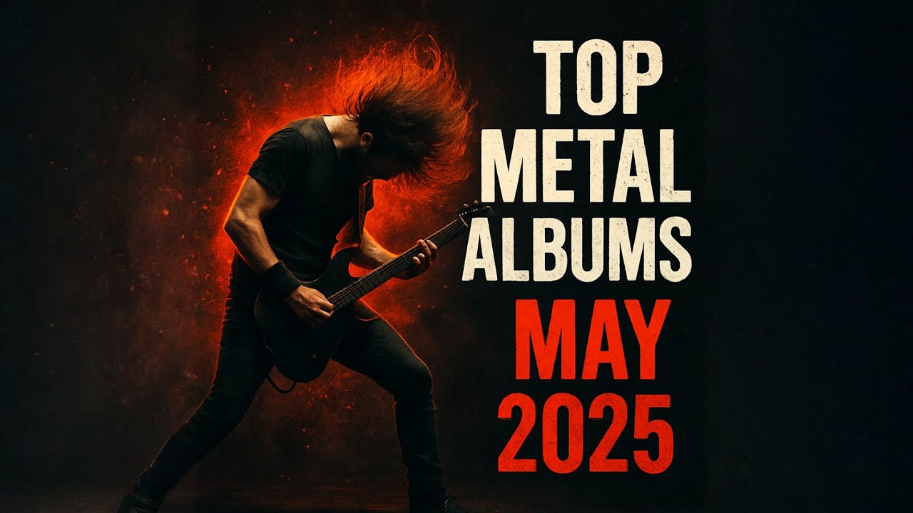 Top Metal Albums Of MAY 2025 #metalmusic #topalbums #extrememusic #may2025 #favoritealbums