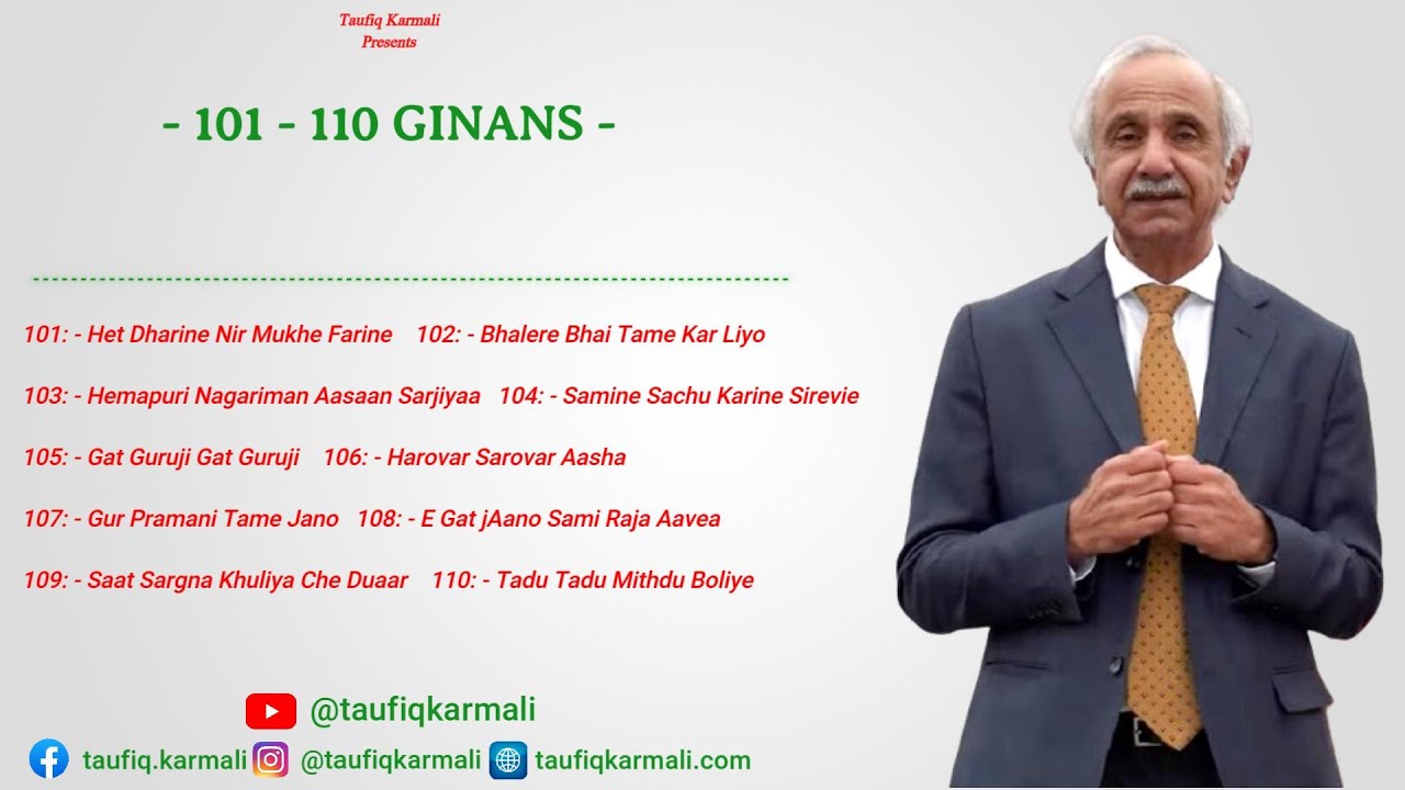 Ginans 101 - 110 | Taufiq Karmali