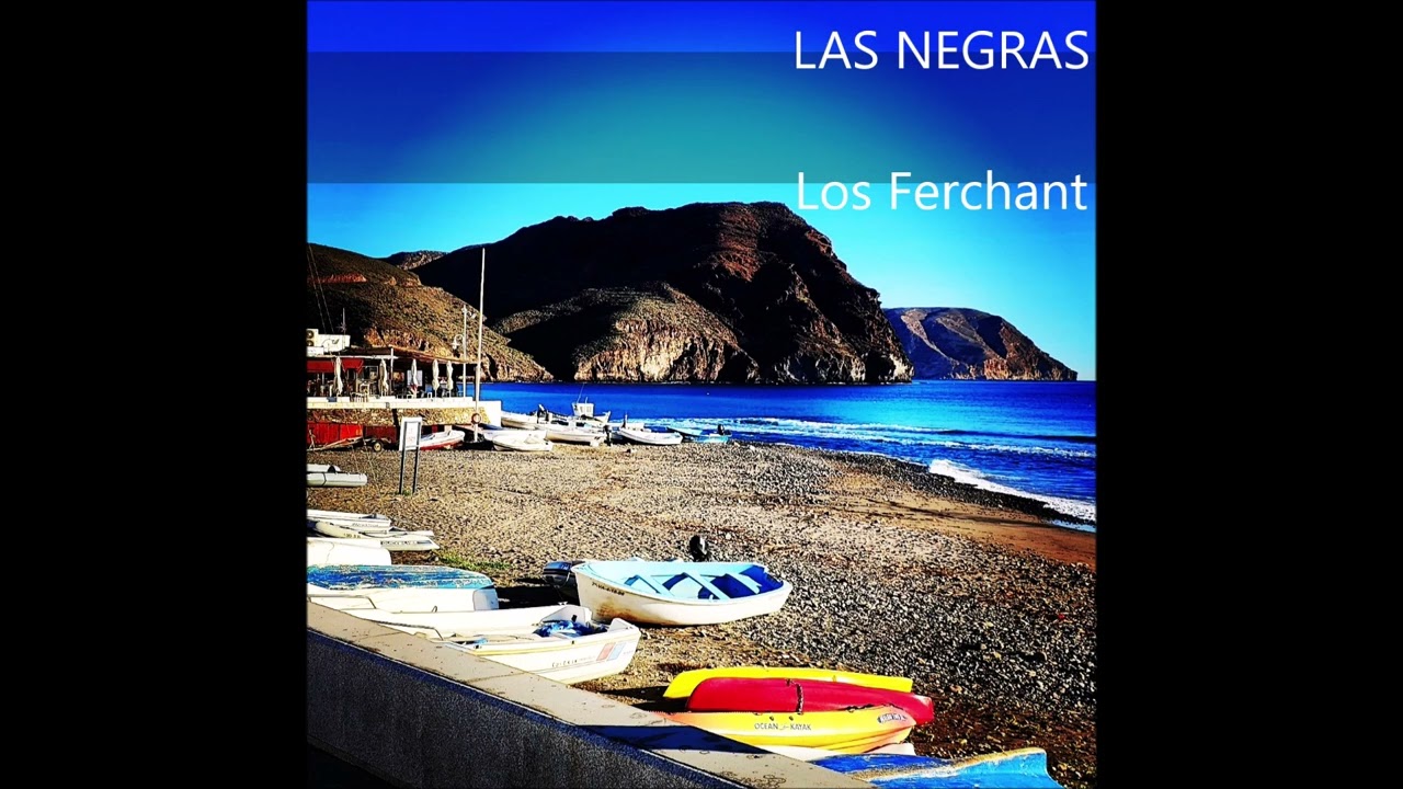 LAS NEGRAS   Los Ferchant
