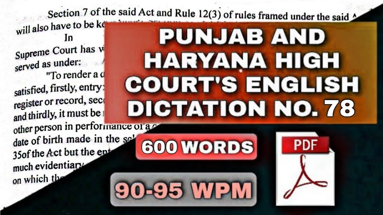 90-95 WPM | #78 | PUNJAB AND HARYANA HIGH COURT'S ENGLISH DICTATION