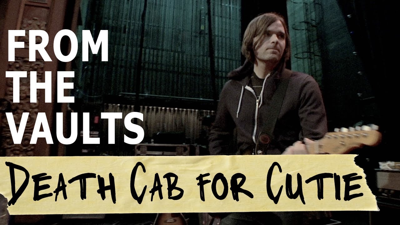 Death Cab for Cutie: Return to Bellingham [From The Vaults]
