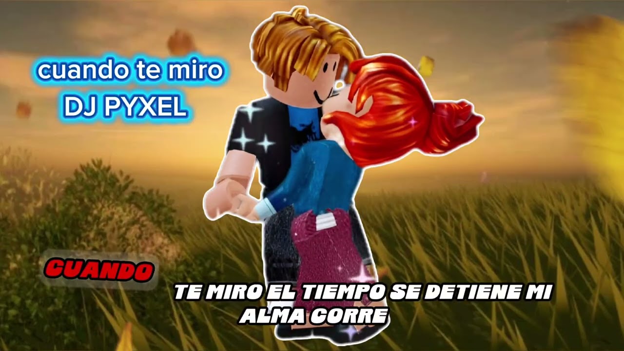 CUANDO TE MIRO ROBLOX ELECTRO DANCE DJ-PYXEL (Music VIDEO 4k HD)
