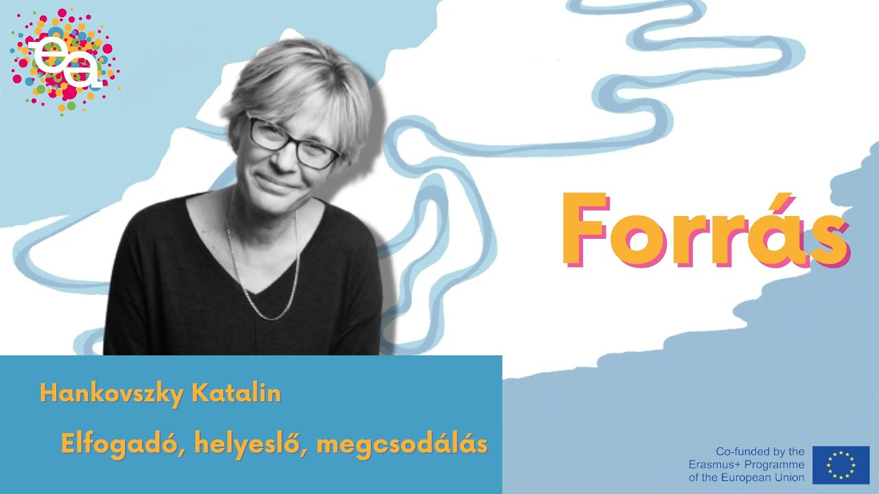 FORR&Aacute;S PODCAST 3 - Hankovszky Kati: Elfogad&oacute;, helyeslő megcsod&aacute;l&aacute;s