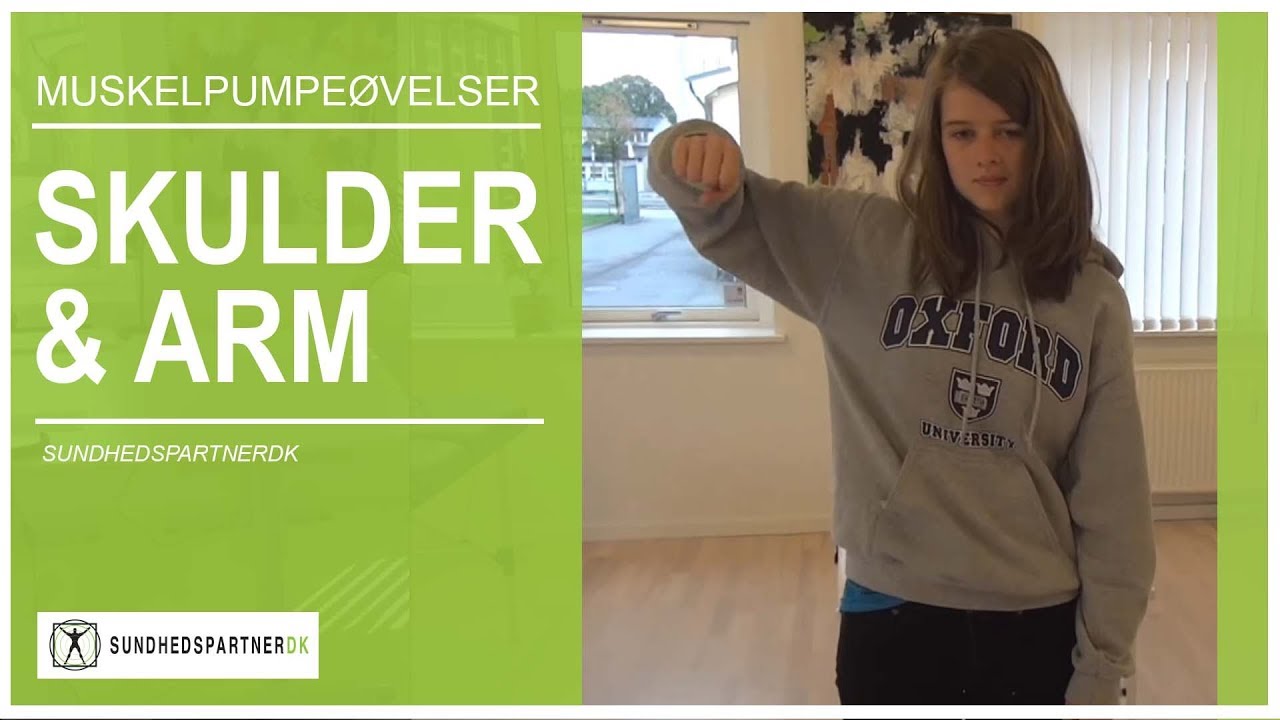 &Oslash;velser for smerter i arm og skulder / musearm