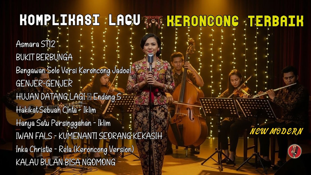 Mix - FULL ALBUM KERONCONG MODERN 2025 || NEW NORMAL KERONCONG ASMARA ST12-BUKIT BERBUNGA