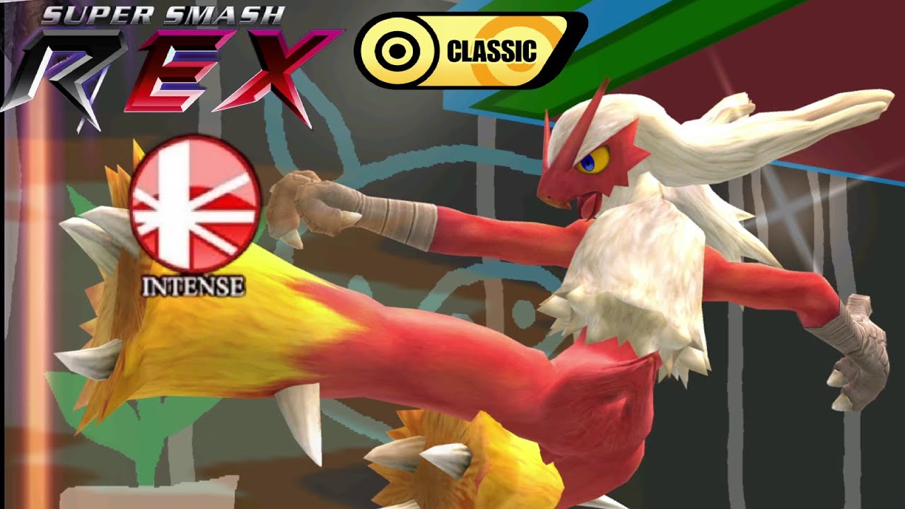 Super Smash REX Gameplay - Classic Mode with Blaziken (Intense)