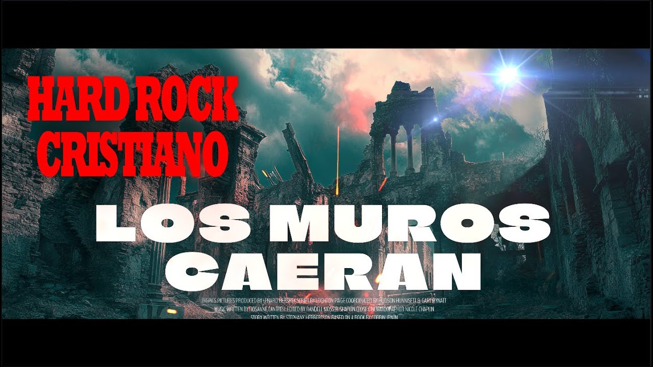 LOS MUROS CAERAN VERSION ROCK VERSION BRUTAL! CON PODER!