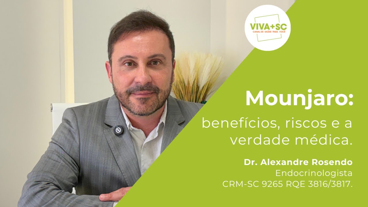 Mounjaro:  benefícios, riscos e a verdade médica.