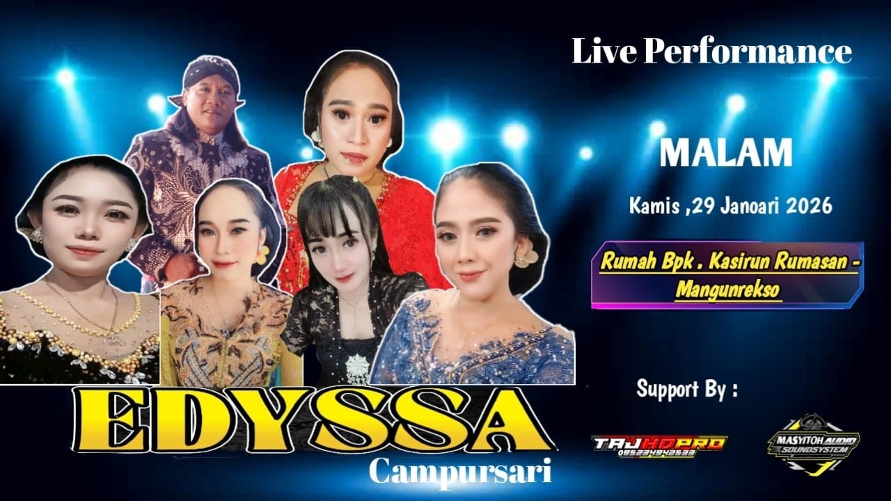 LIVE SETREAMING EDYSSA CAMPURSARI  || WEDDING TEGUH & DESTA (MANGUNREKSO- PATI ) // TAJ HD PRO