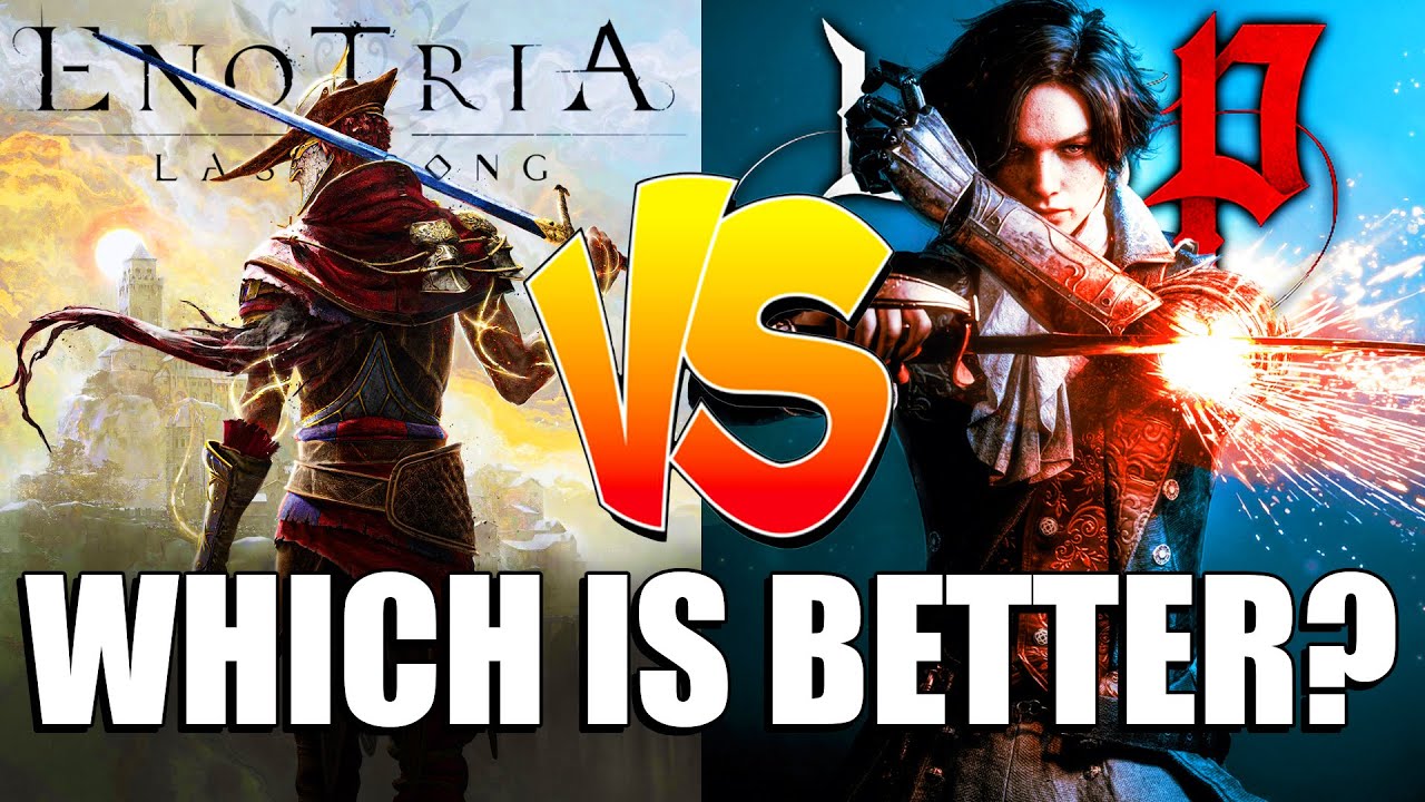 Enotria The Last Song Vs Lies Of P - Which Is Better In 2024?