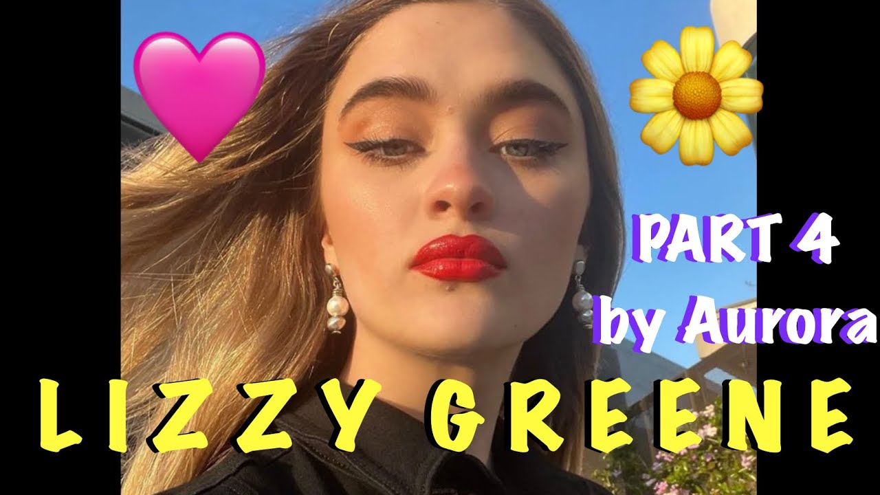 Lizzy Greene 2023 part 4 (with music) 💜