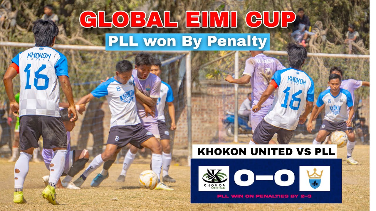 Khokon United vs Pll Academy || PLL won By Penalty || GLOBAL EIMI CUP 2026