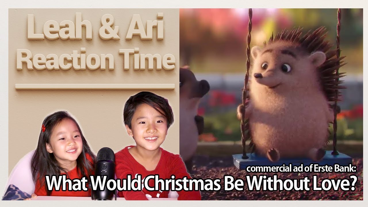 Leah & Ari Reaction Time - Erste Christmas Ad 2018: What would Christmas be without love?