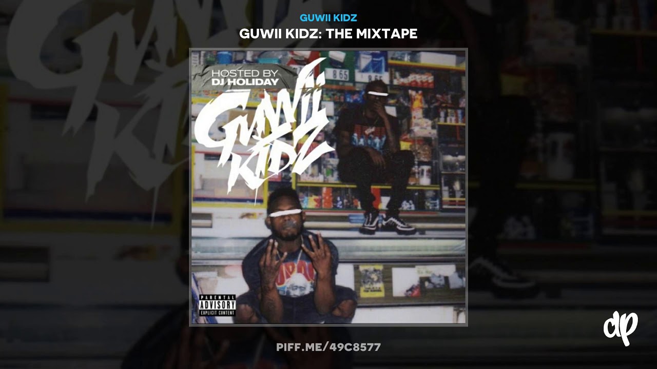 Guwii Kidz - Thats Yo Dughter? [Guwii Kidz Mixtape]