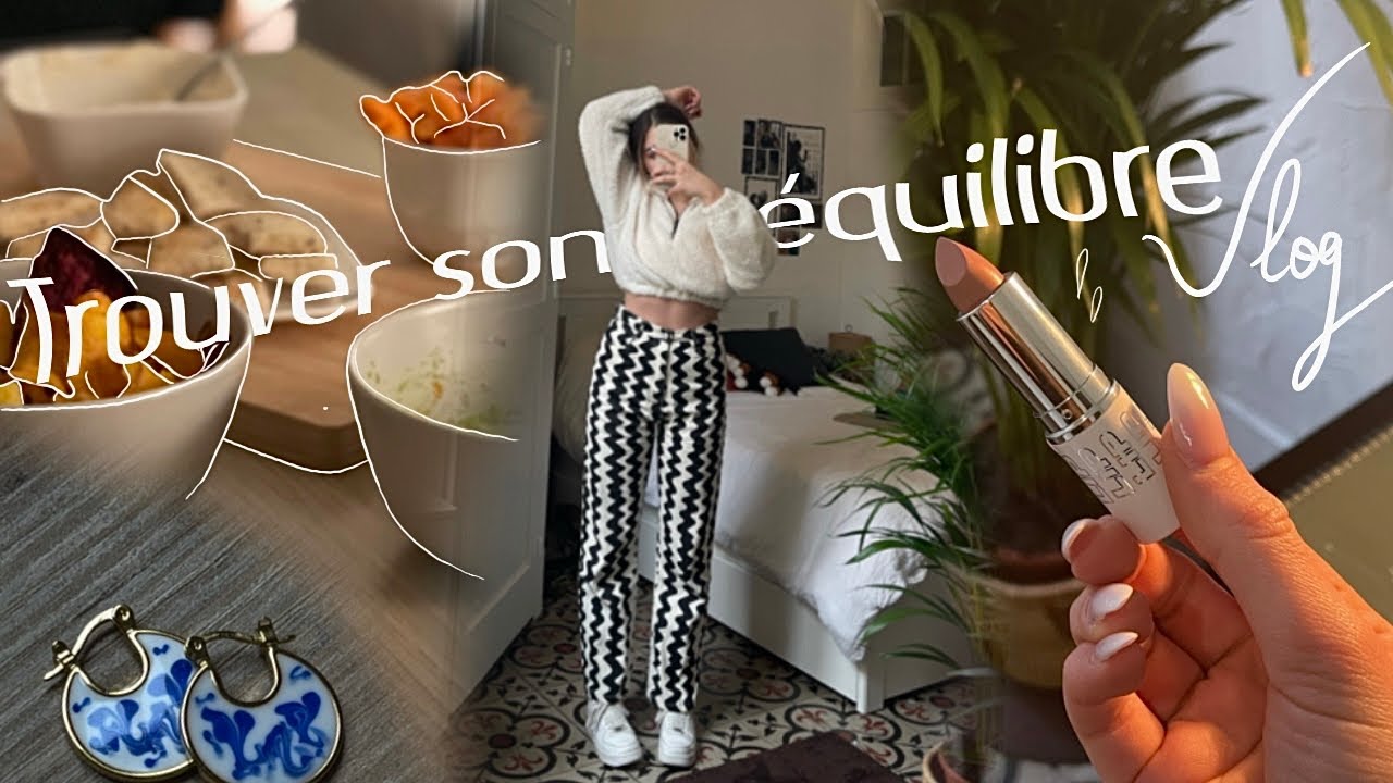 TROUVER UN BON ÉQUILIBRE POUR ÊTRE HEUREUX (weekly vlog, unboxing colis, vinted, Sinbono...)