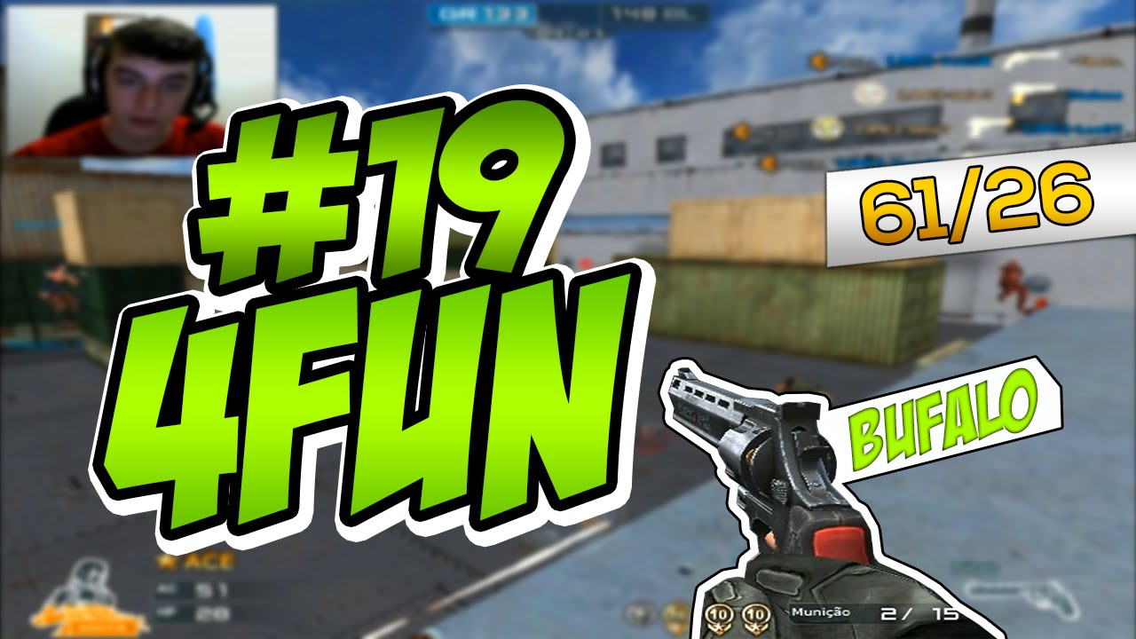 [CF] 4FUN #19 - Búfalo, Pistola Bruta !