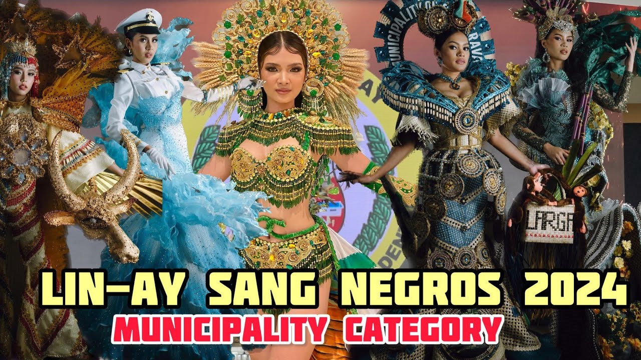 LIN-AY SANG NEGROS 2024 | FESTIVAL COSTUME COMPETITION (Municipality Category) | Panaad 2024