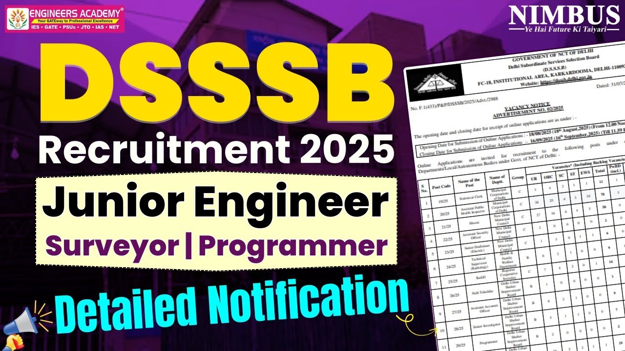 DSSSB JE Recruitment 2025 Notification Out | DSSSB JE Surveyor, Programmer Vacancy Complete Details